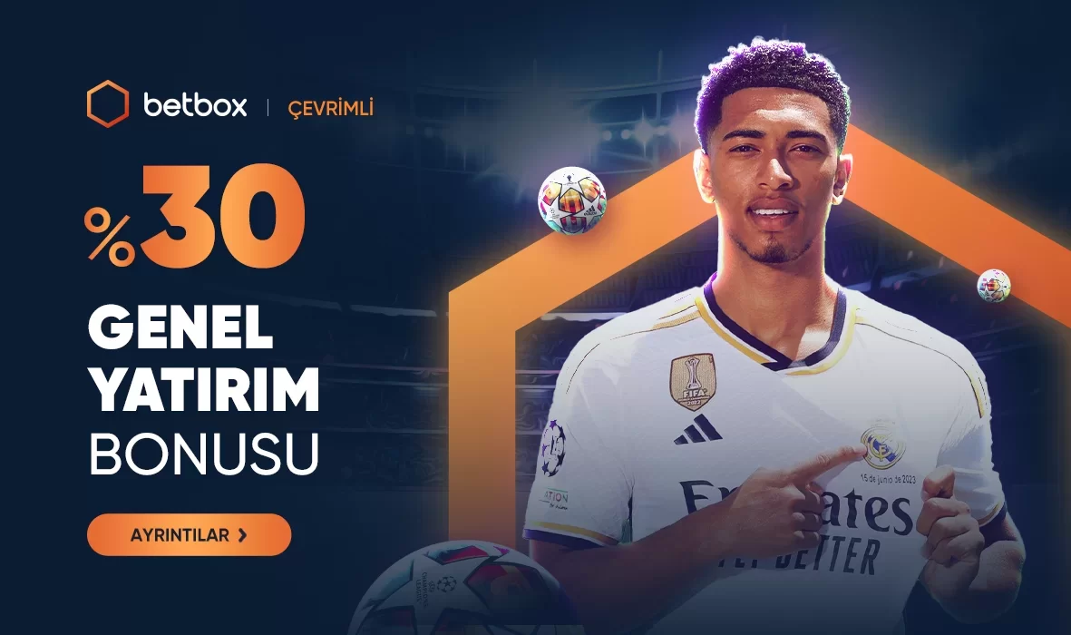 %30 GENEL YATIRIM BONUSU