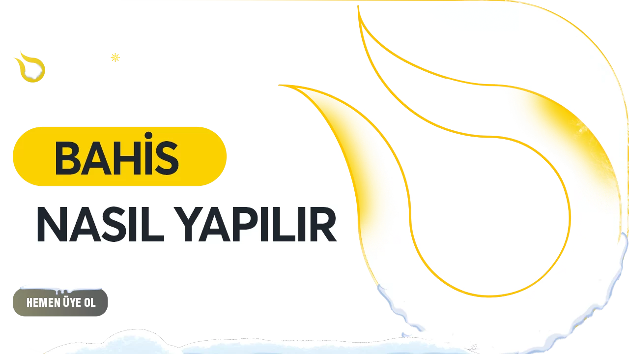 BAHİS NASIL YAPILIR?