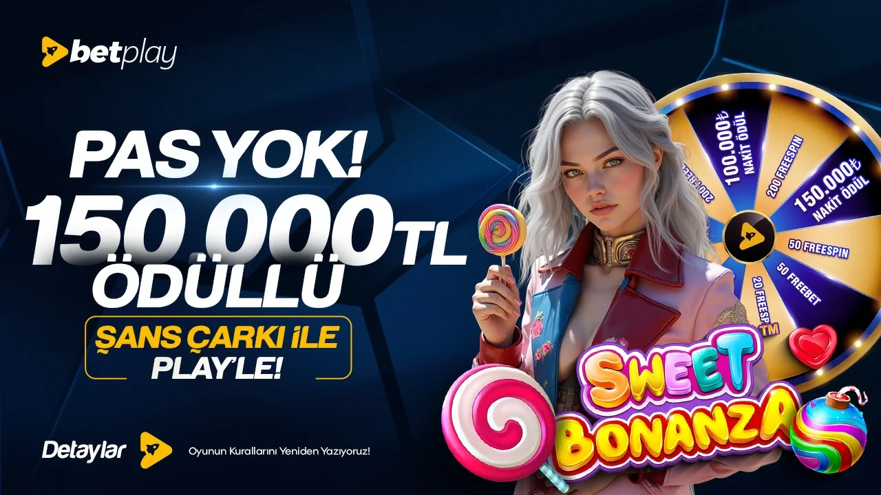 BETPLAY'DEN 150.000₺ ÖDÜLLÜ ŞANS ÇARKI!