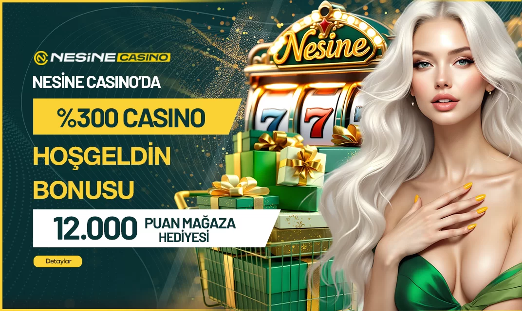 %300 CASİNO HOŞ GELDİN + 12.000 MAĞAZA PUANI